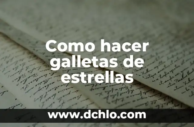 Estrellas de Tatuaje que Significan: Un Mundo de Simbolismo 4 Como hacer galletas de estrellas