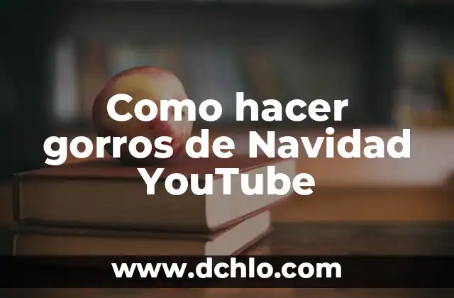 Como hacer radio en YouTube 3 Como hacer gorros de Navidad YouTube