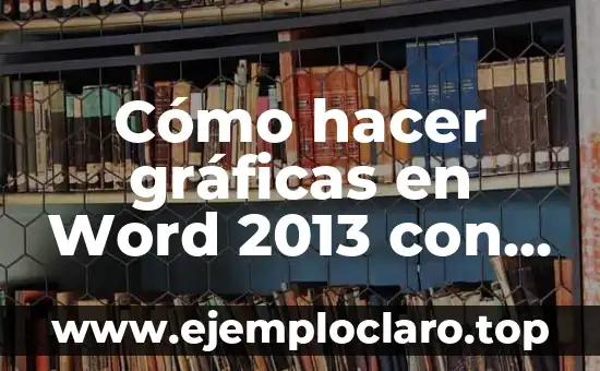 Cómo hacer más de una tabla de contenido en Word 7 Cómo hacer gráficas en Word 2013 con porcentajes