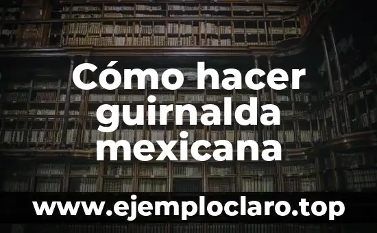 Bolsa Mexicana de Valores 8 Cómo hacer guirnalda mexicana