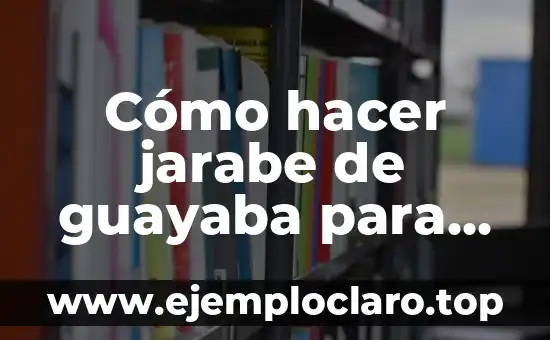 Como hacer relleno de guayaba para bizcocho 5 Cómo hacer jarabe de guayaba para raspados
