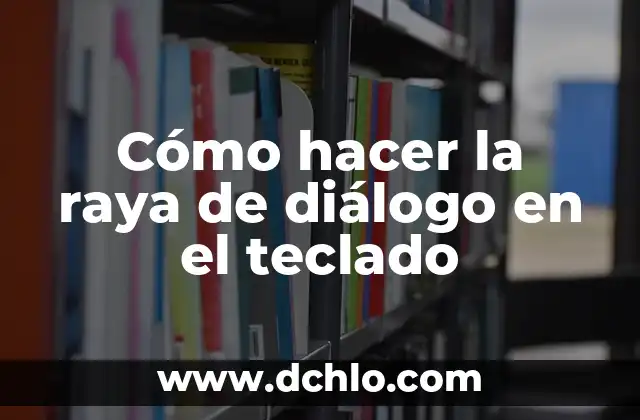Como hacer la flecha que no tiene el teclado 6 Cómo hacer la raya de diálogo en el teclado