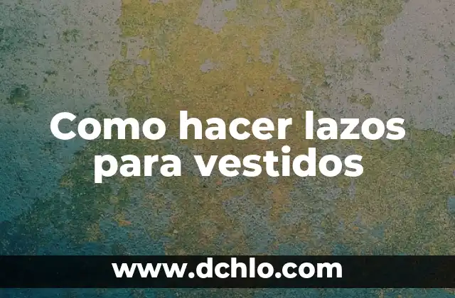 Como Hacer Vestidos de Barbie sin Coser 7 Como hacer lazos para vestidos