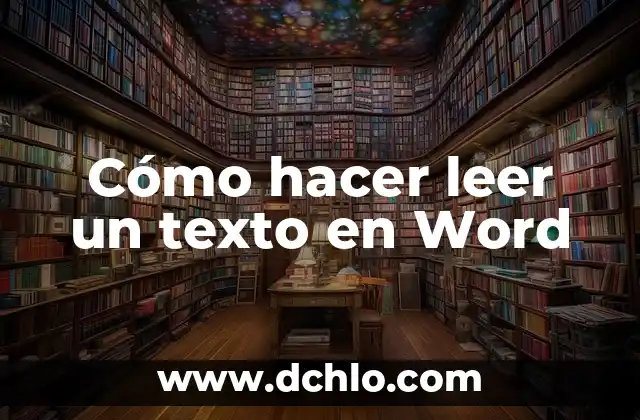 Cómo hacer mapa de corchetes de Word 3 Cómo hacer leer un texto en Word