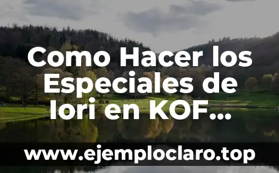 Como hacer los ocultos de KOF 2002 8 Como Hacer los Especiales de Iori en KOF 2002