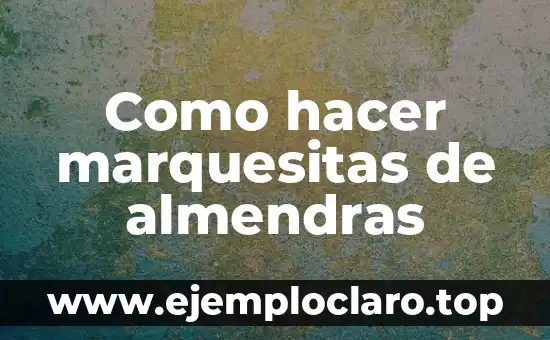 Como hacer marquesitas de almendras