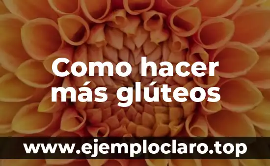 Cómo hacer dientes que se vean reales 3 Como hacer más glúteos