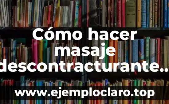 Cómo hacer invitaciones digitales con movimiento 5 Cómo hacer masaje descontracturante en el cuello