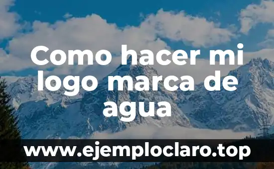 Como hacer mi logo marca de agua