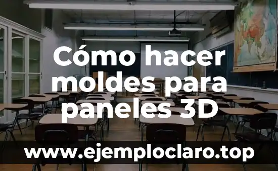 Cómo hacer moldes para paneles 3D