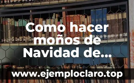 Como hacer moños de Navidad de papel
