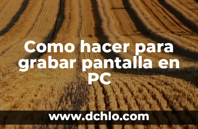 Cómo Grabar un CD de Música en el Ordenador: Guía Paso a Paso 3 Como hacer para grabar pantalla en PC