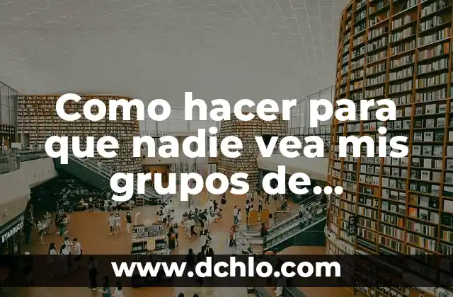 C贸mo hacer la leche de coco 6 Como hacer para que nadie vea mis grupos de Facebook