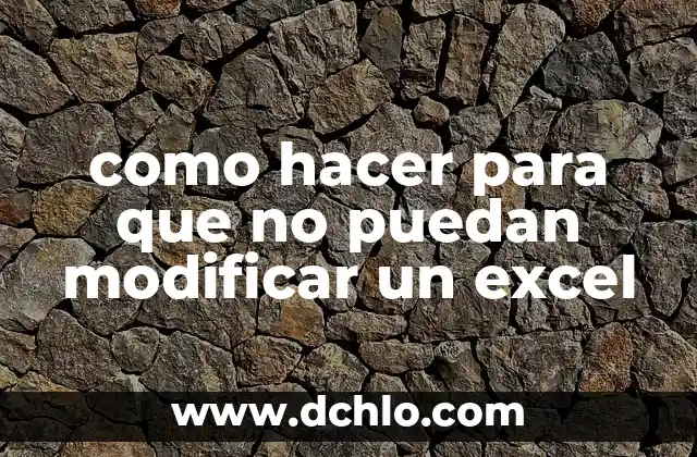 Modificar Texto PDF Online Gratis Sin Registro: La Guía Definitiva 4 como hacer para que no puedan modificar un excel