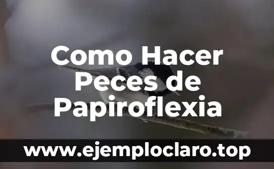 Como Hacer Peces de Papiroflexia