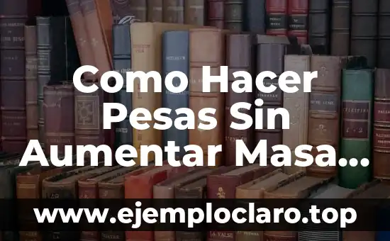 Como Hacer Ejercicio en Casa para Hombres con Pesas 3 Como Hacer Pesas Sin Aumentar Masa Muscular