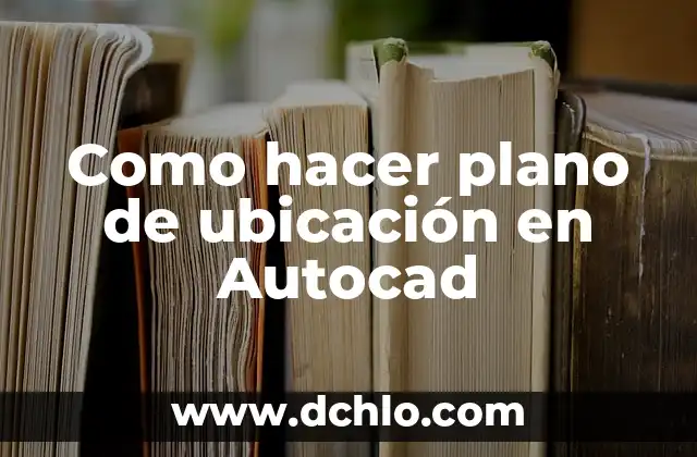 Cómo hacer un plano cartesiano en una hoja milimetrada 8 Como hacer plano de ubicación en Autocad