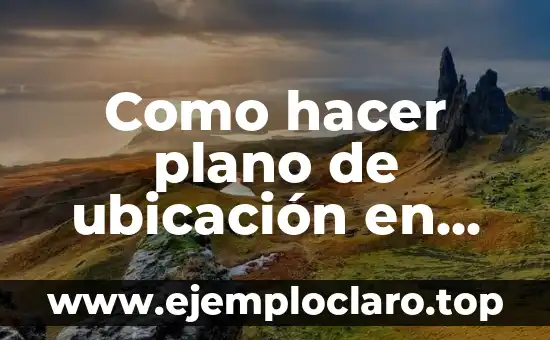 Como hacer plano de ubicación en Autocad