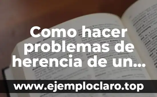 Como hacer problemas de herencia de un solo gen