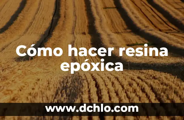 Cómo Reparar un Plato de Ducha de Resina: Guía Detallada y Paso a Paso 5 Cómo hacer resina epóxica
