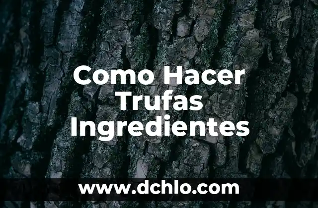 Como hacer a Steve en Minecraft 7 Como Hacer Trufas Ingredientes