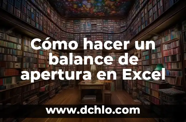 Cómo Hacer Centros de Mesas de Foami para Boda Fofuchas 4 Cómo hacer un balance de apertura en Excel