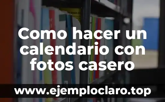 C贸mo hacer burbujas con humo 6 Como hacer un calendario con fotos casero