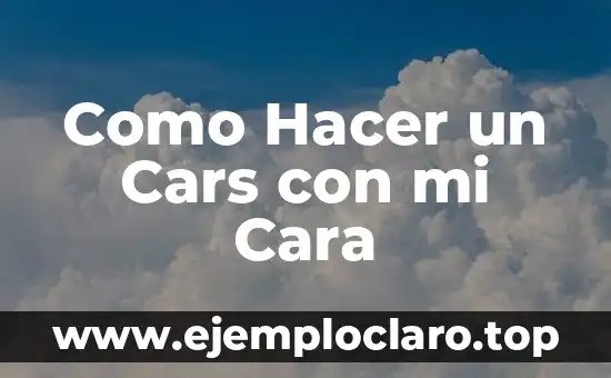 Como Hacer Sangre Casera 7 Como Hacer un Cars con mi Cara
