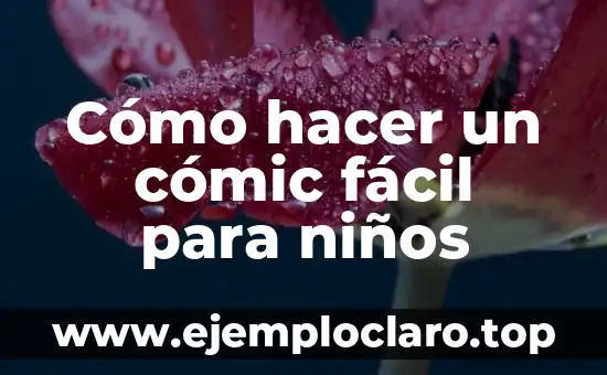 Cómo hacer un cómic fácil para niños