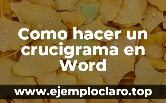 Como hacer un crucigrama en Word