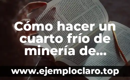 Cómo hacer un cuarto frío de minería de Bitcoin