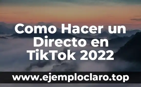 Como Hacer un Directo en TikTok 2022