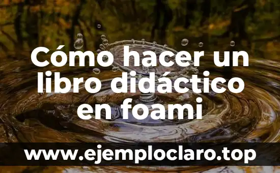 Cómo hacer un libro didáctico en foami