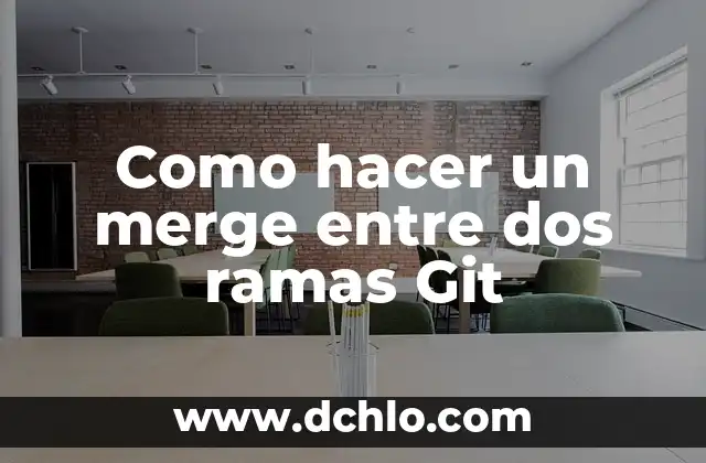 Significado de Dos Emojis de Instagram: Un Mundo de Expresión 3 Como hacer un merge entre dos ramas Git