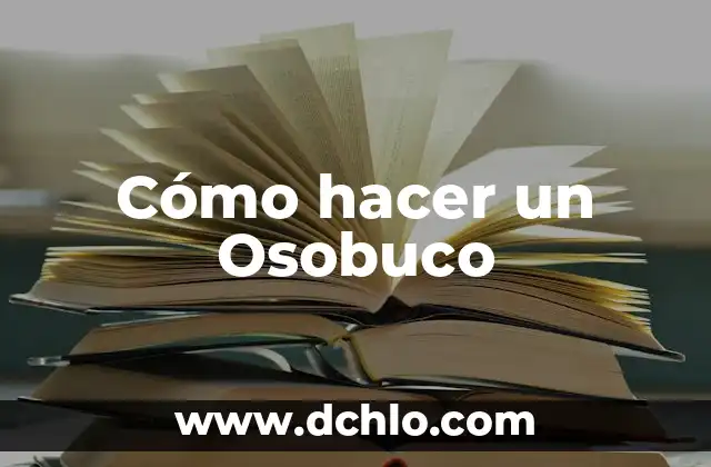 Cómo Hacer Resonancia Magnética 5 Cómo hacer un Osobuco