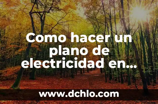 Cómo hacer un plano cartesiano en una hoja milimetrada 7 Como hacer un plano de electricidad en Autocad