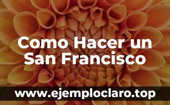 Francisco significado obras de pinocho: Un viaje a la imaginaci贸n 6 Como Hacer un San Francisco