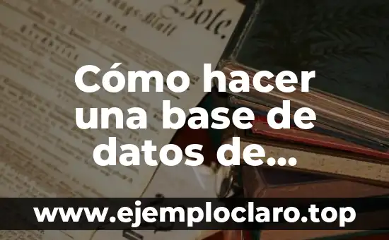 Cómo hacer una base de datos de música