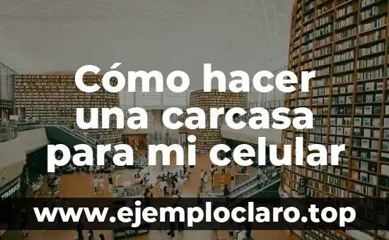 Ya Encontré la que Será mi Futura Esposa: ¿Qué Sigue? 6 Cómo hacer una carcasa para mi celular