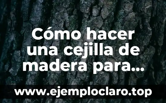 Cómo hacer una cejilla de madera para guitarra