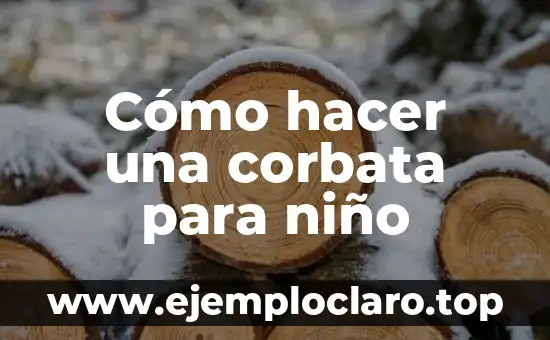 Cómo hacer una corbata para niño
