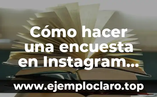 Cómo hacer varias fotos en una historia de Instagram 5 Cómo hacer una encuesta en Instagram sin respuesta correcta