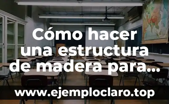 Inicio de un cuento: significado y estructura narrativa 3 Cómo hacer una estructura de madera para techo de lámina