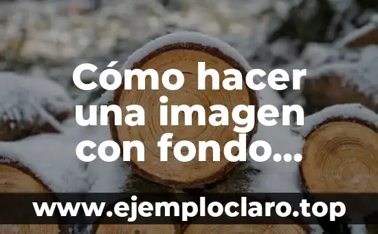 Cómo hacer una imagen con fondo transparente en Word