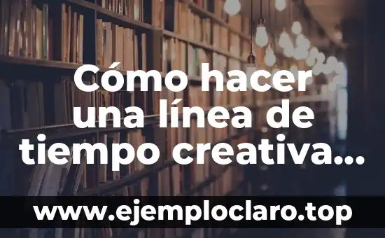 Cómo hacer una línea de tiempo creativa en Word