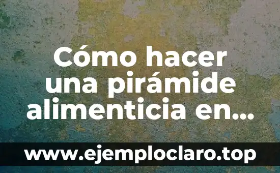 Cómo hacer esquemas bonitos en Power Point 6 Cómo hacer una pirámide alimenticia en Power Point