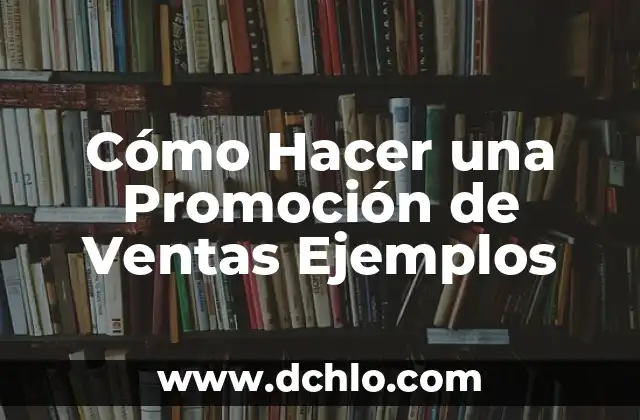 C贸mo hacer los agradecimientos de una tesis ejemplos 3 C贸mo Hacer una Promoci贸n de Ventas Ejemplos