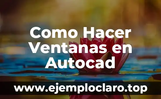 Como hacer mi logo marca de agua 6 Como Hacer Ventanas en Autocad