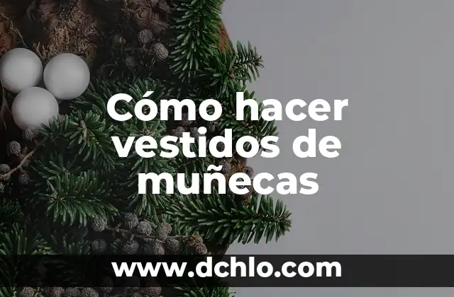 Como Hacer Vestidos de Barbie sin Coser 8 Cómo hacer vestidos de muñecas