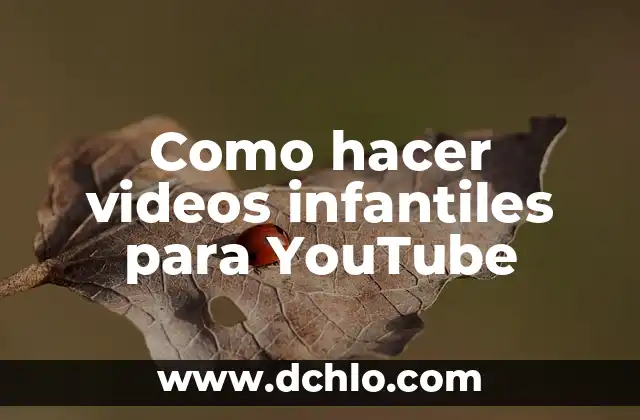 Como hacer radio en YouTube 6 Como hacer videos infantiles para YouTube